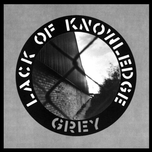

Виниловая пластинка Lack Of Knowledge - Grey