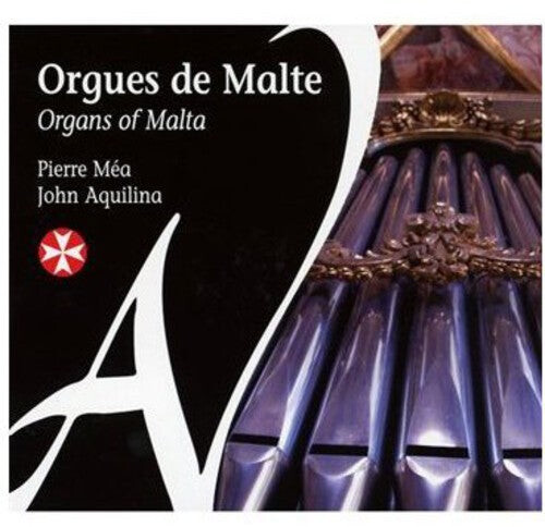 

CD диск Mea, Pierre: Organs of Malta