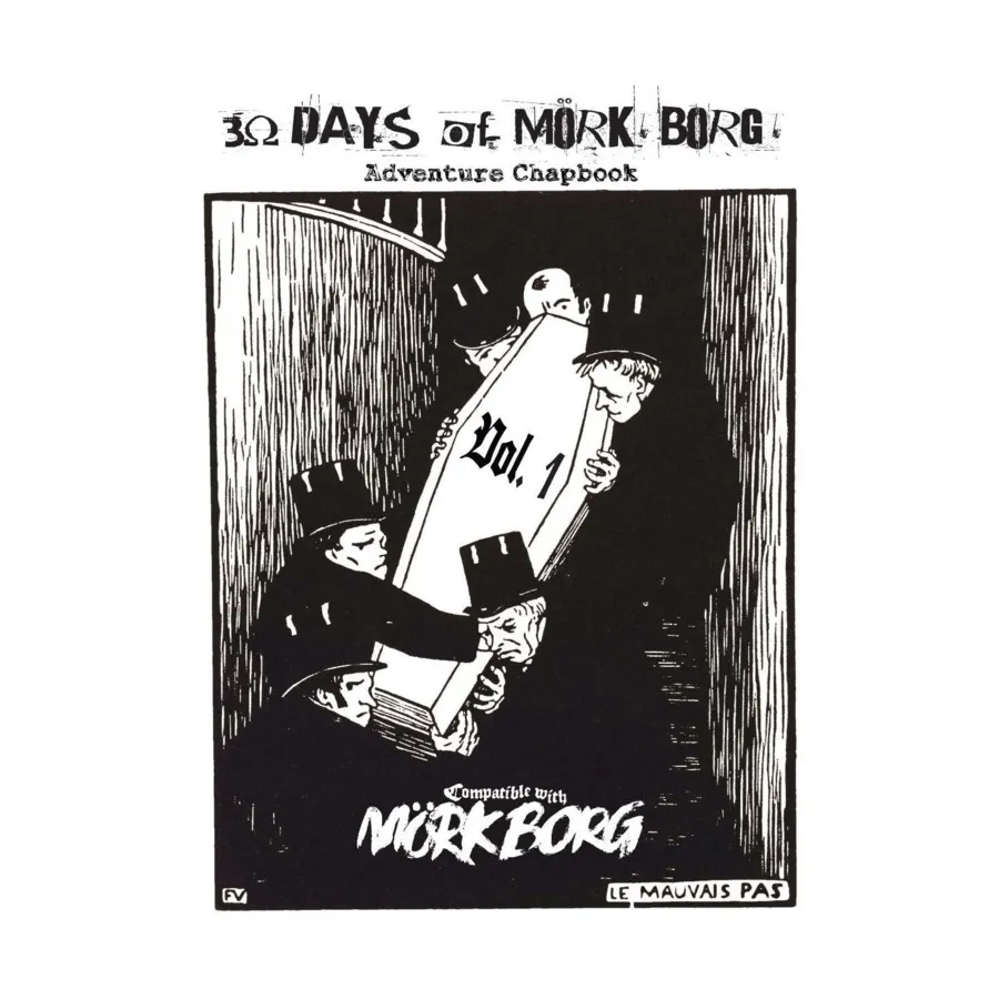 

30 Days of Mork Borg Vol. 1 w/PDF, Mork Borg (Exalted Funeral), мягкая обложка