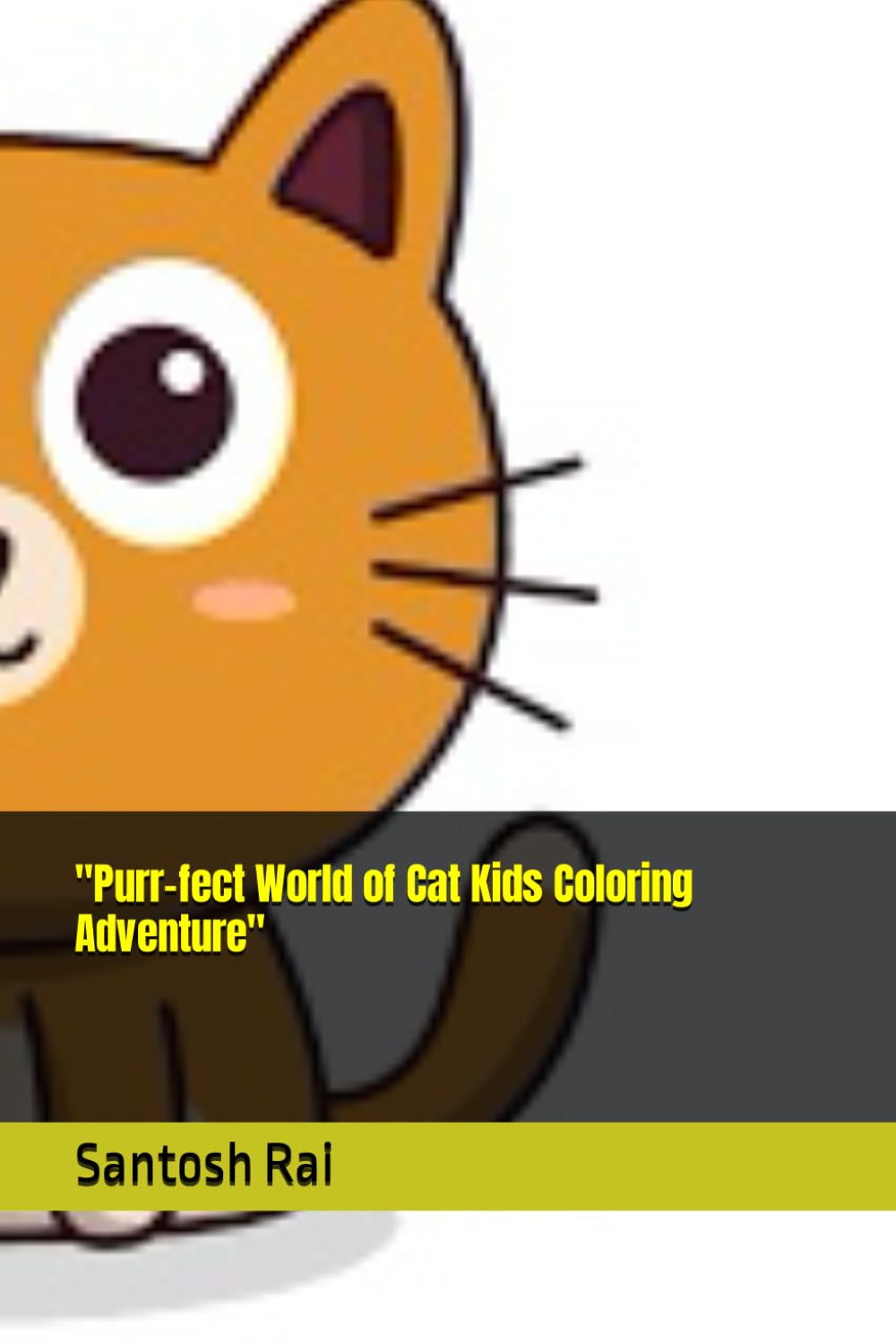 

"Purr-fect World of Cat Kids Coloring Adventure"