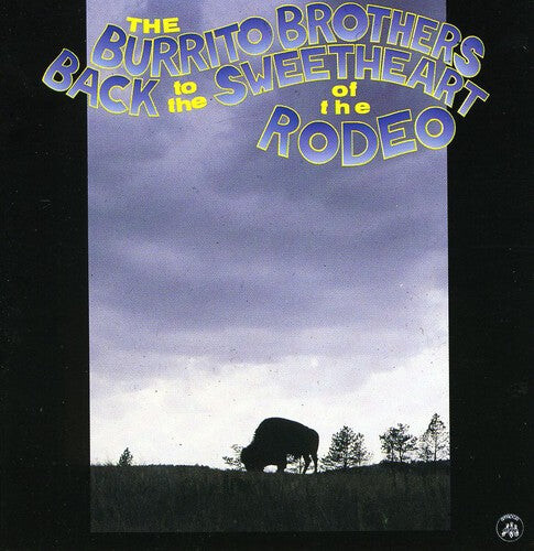 

CD диск Burrito Brothers: Back to the Sweetheart of the Rodeo
