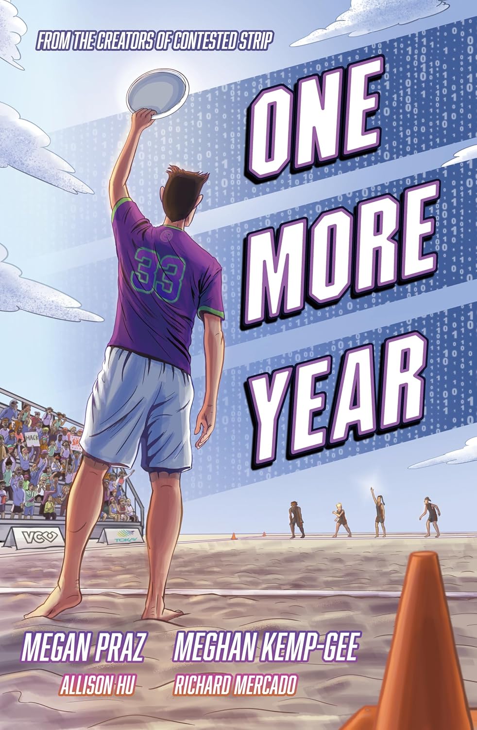 

ONE MORE YEAR: The Ultimate Graphic Novel (Contested Strip)