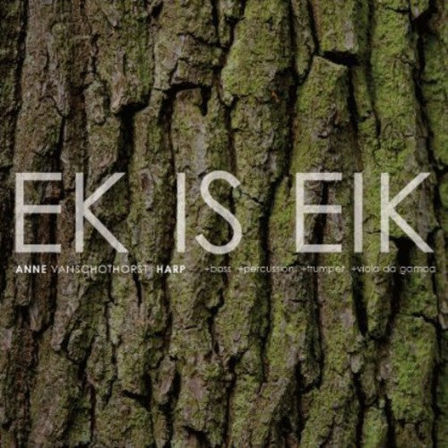 

CD диск Vanschothorst / Laroo / Stolz / Bont / Melker: Ek Is Eik