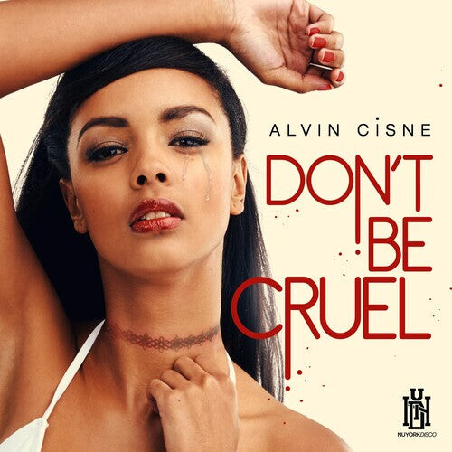 

CD диск Cisne, Alvin: Don't Be Cruel