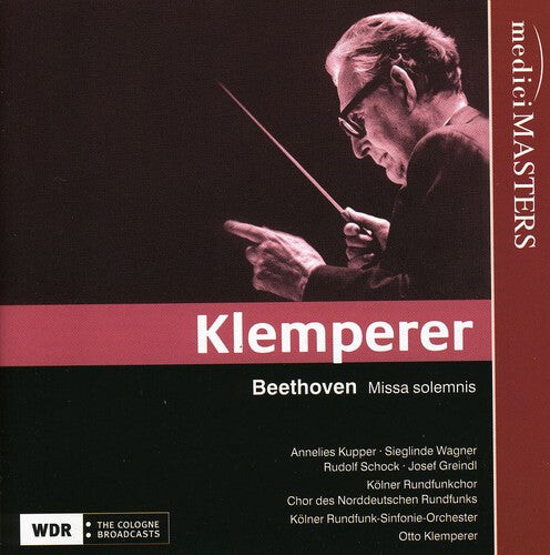 

CD диск Beethoven / Klemperer / Kupper / Schock / Wagner: Beethoven, L.V. : Missa Solemnis