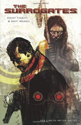 

The Surrogates (Surrogates (Graphic Novels)) (Top Shelf Productions)