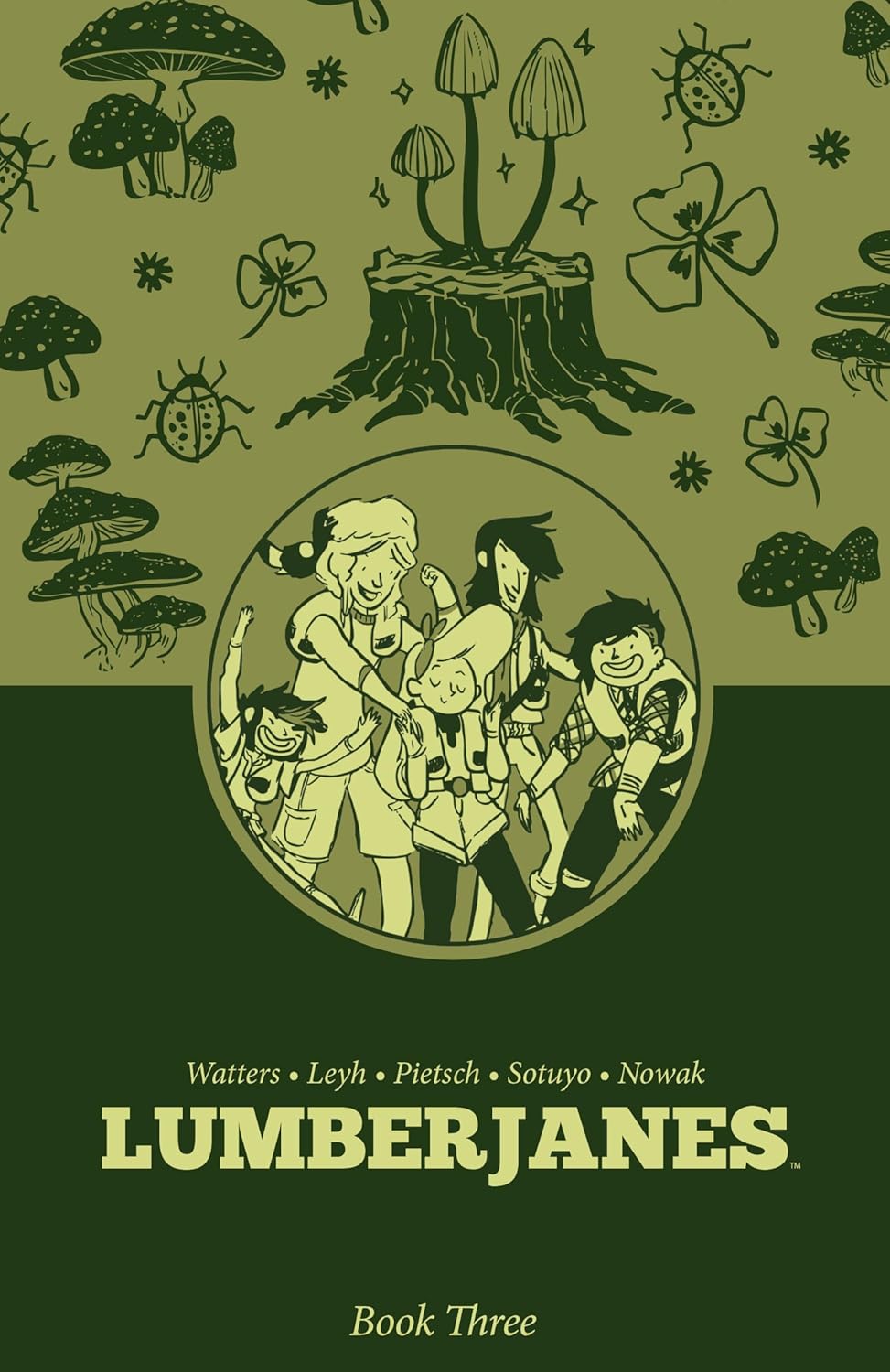 

Lumberjanes Book Three