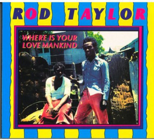 

Виниловая пластинка Taylor, Rod: Where Is Your Love Mankind