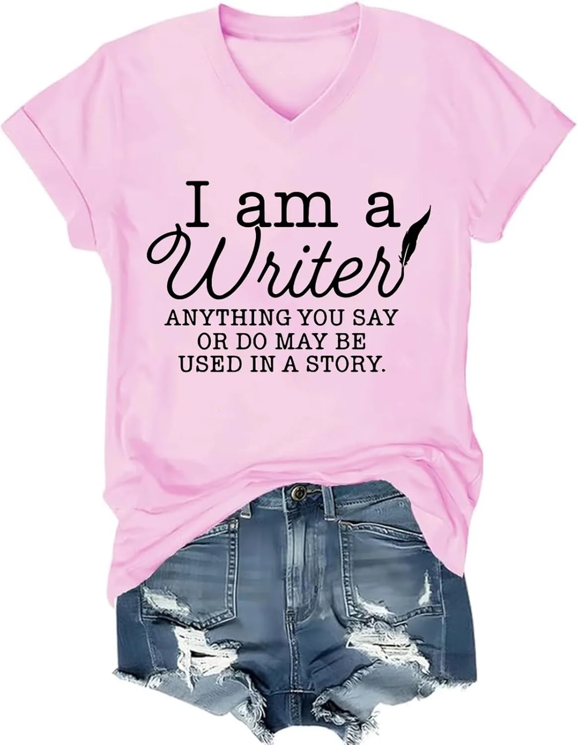 Футболка V-Neck I Am a Writer Anything You Say or Do May Be Used in a Story