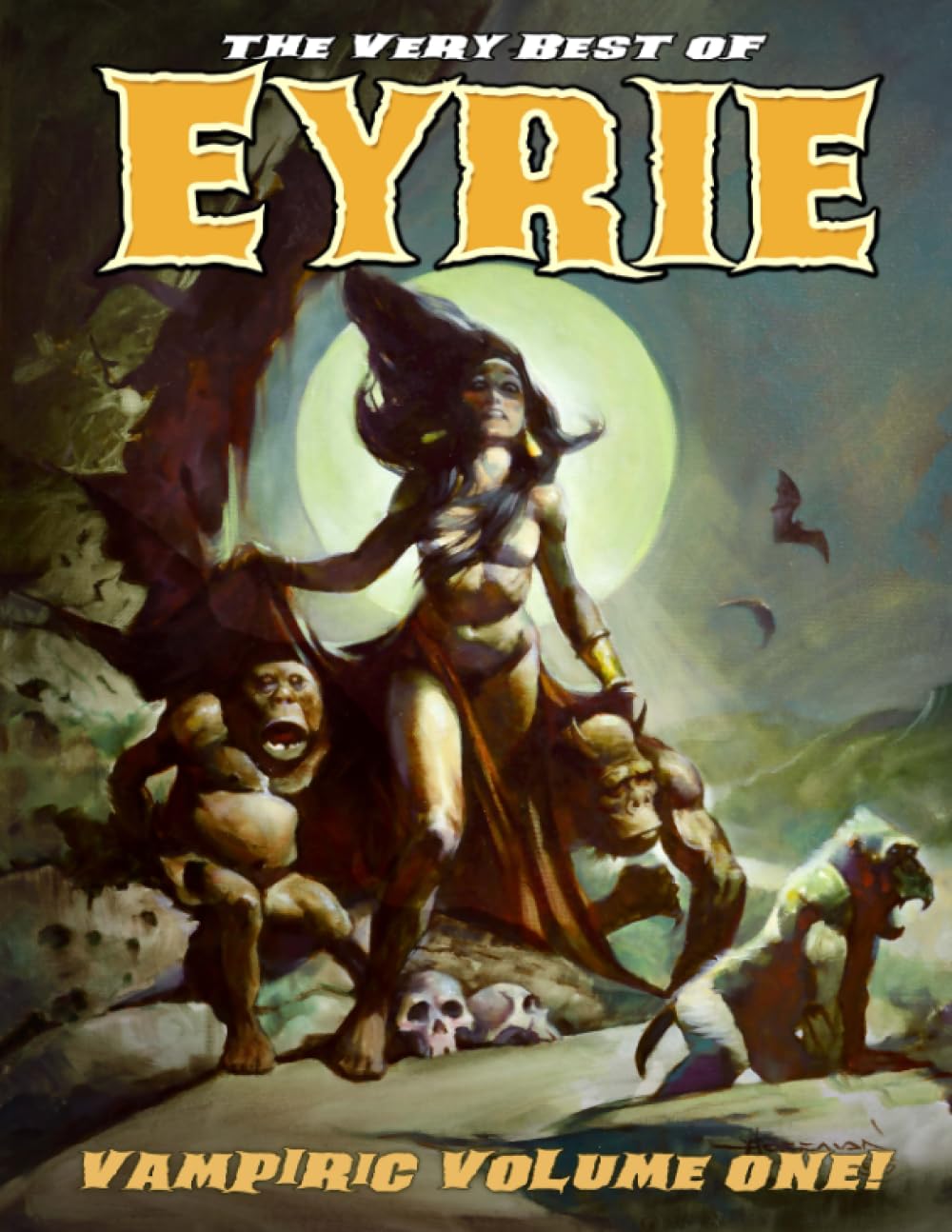

The Very Best of EYRIE: Vampiric Volume One! (Independently published)