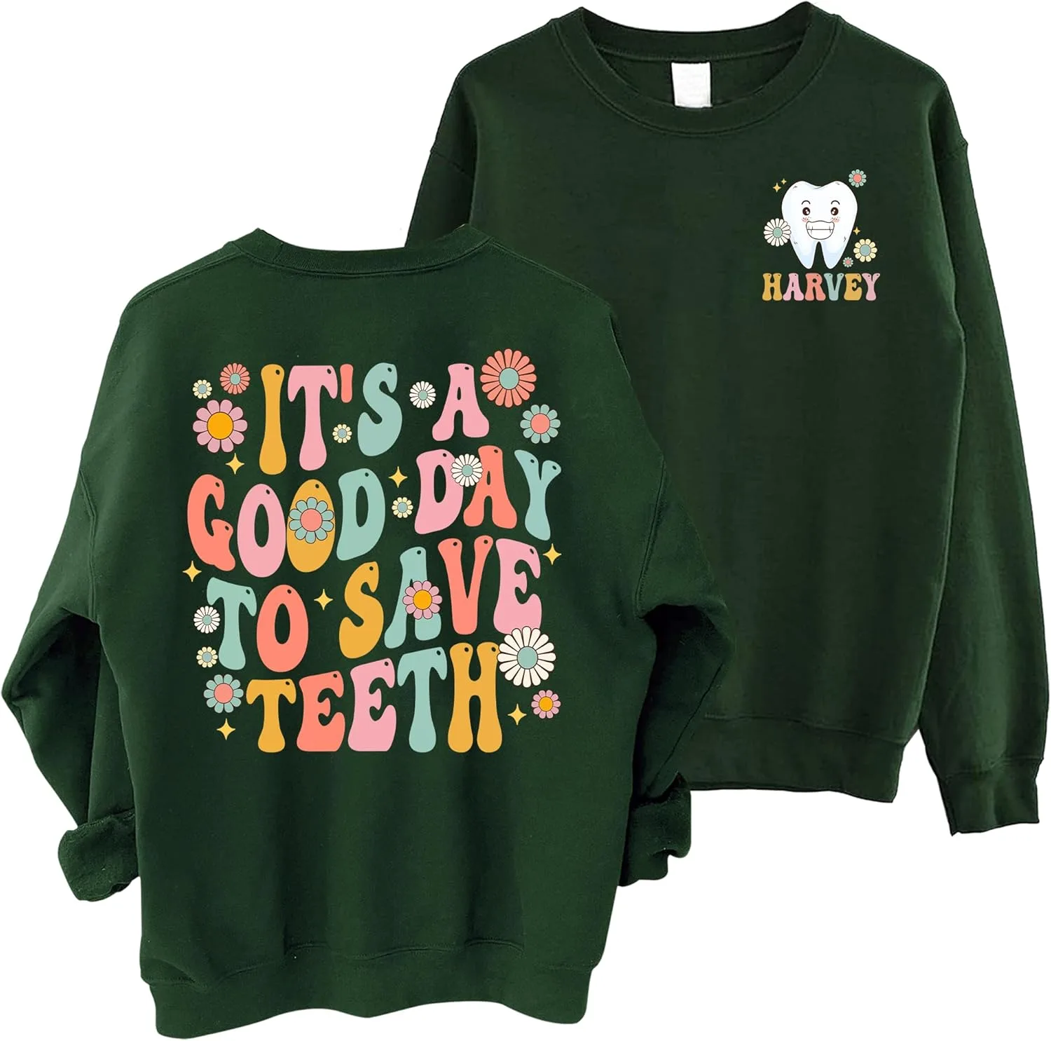 

Персонализированный свитшот Dentist — It's A Good Day to Save Teeth, джемпер для Dental Assistant SsofieStore