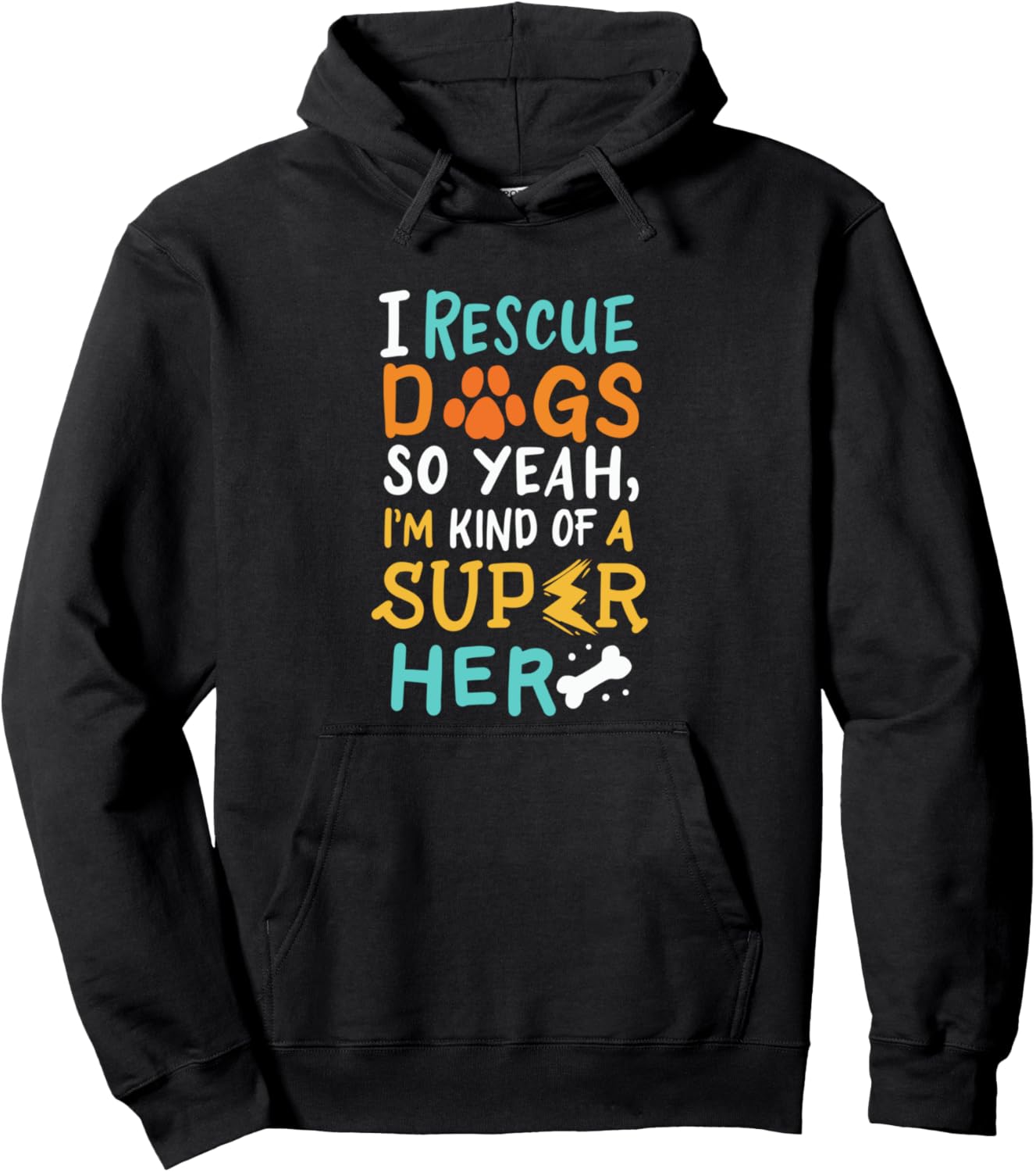 

Толстовка, Я спасаю собак - да, я своего рода супергерой в толстовке Dog Rescue Adoption Team Apparel, черный