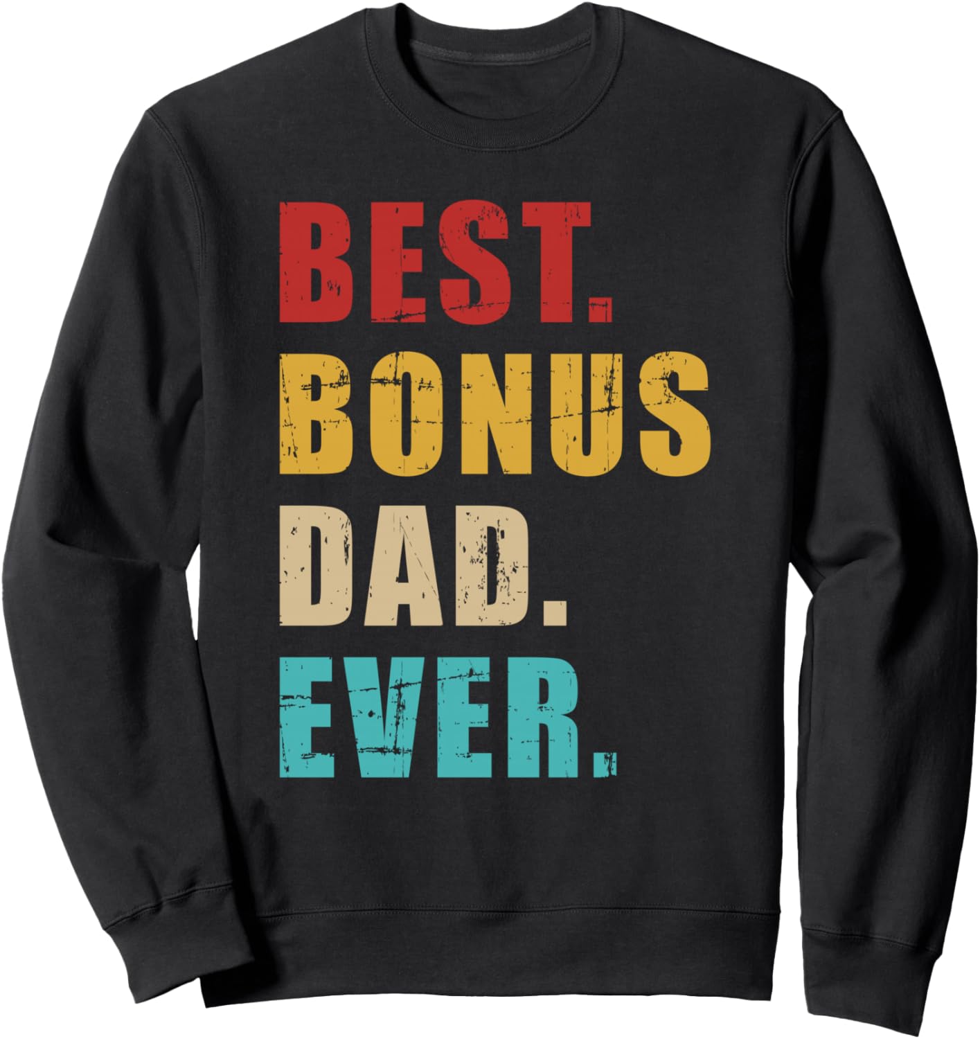 

Лучший папа, который всегда дарит подарки, лучшая винтажная ретро-толстовка! Best Bonus Dad Gift, черный