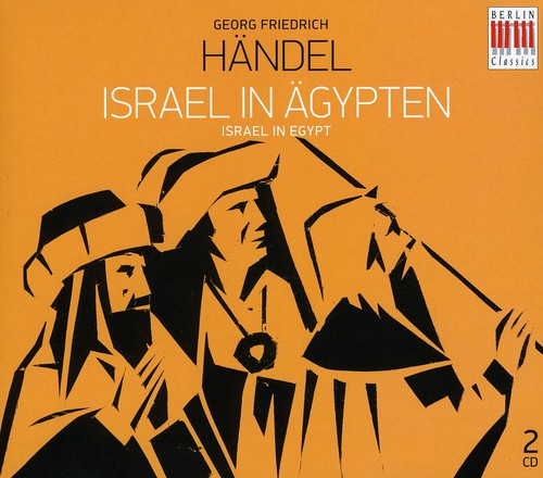 

CD диск Handel / Nossek / Lang / Vogel / Lorenz / Stier: Israel in Egypt (Complete)