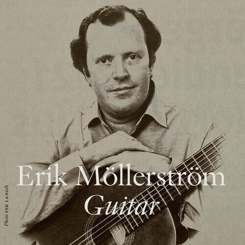 

CD диск Mollerstrom, Erik: Erik Mollerstrom, Guitar