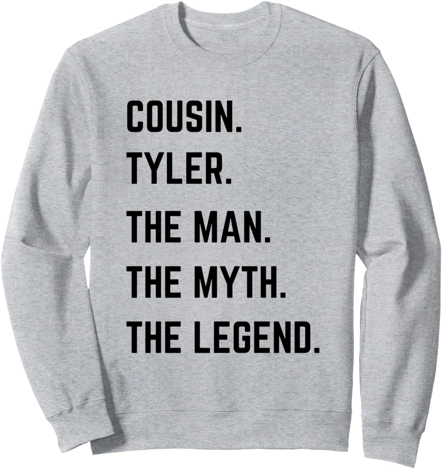 

Толстовка «Кузен Тайлер - легенда» ко Дню отца Cousin The Man The Myth The Legend Mens Gifts, серый