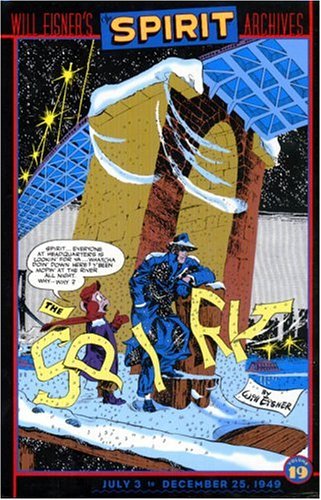

The Spirit Archives, Volume 19, July 3 to December 25, 1949 (DC Comics)