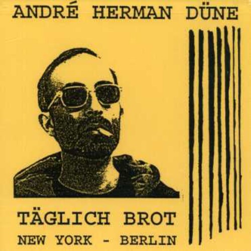 

CD диск Dune, Andre Herman: Taglich Brot