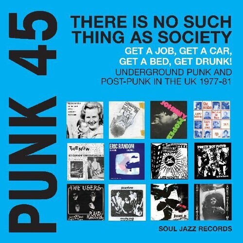 

Виниловая пластинка Soul Jazz Records Presents - Punk 45: There Is No Such Thing As Society Get A