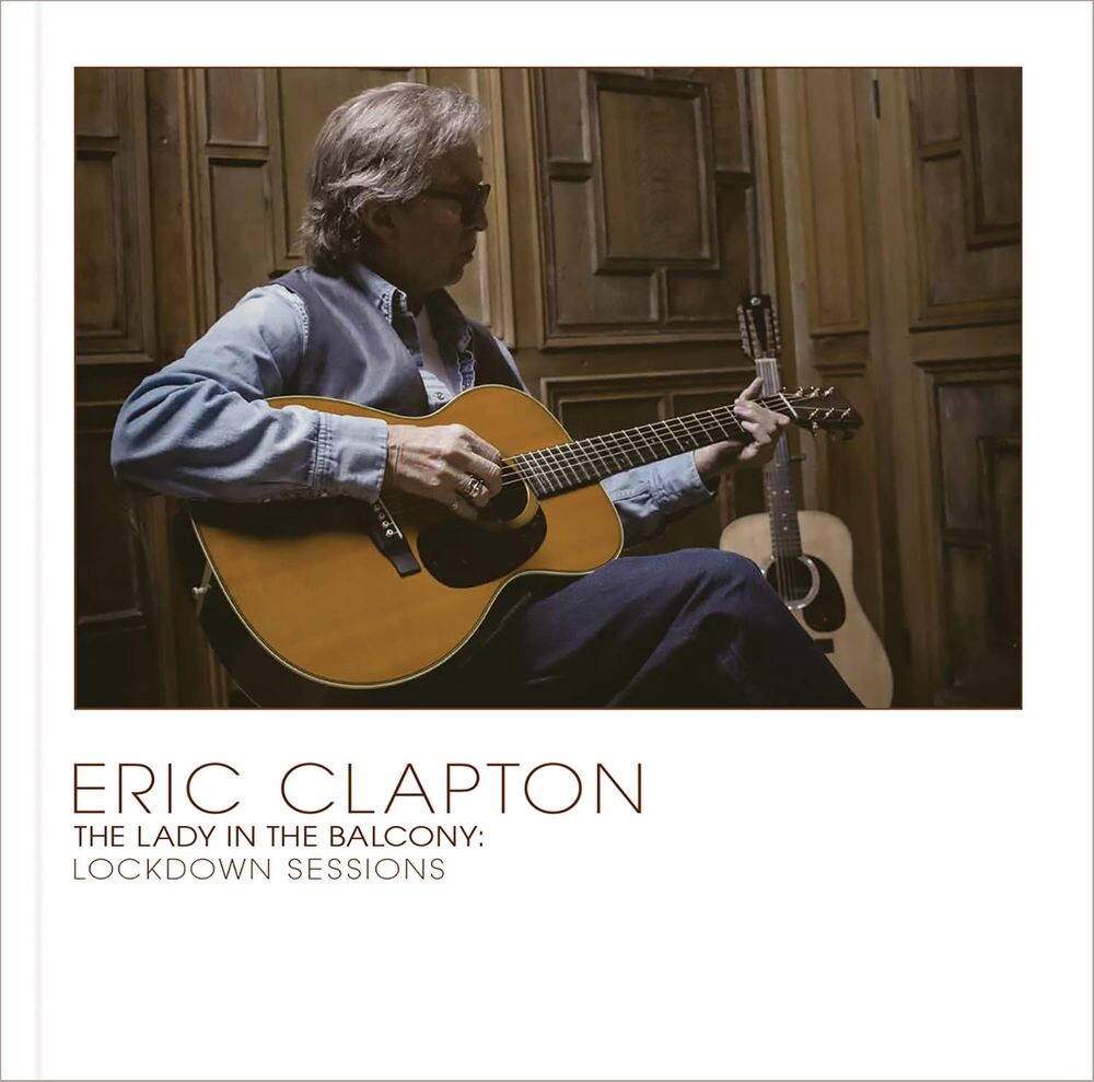 

Диск CD The Lady In The Balcony: Lockdown Sessions [CD+DVD] - Eric Clapton