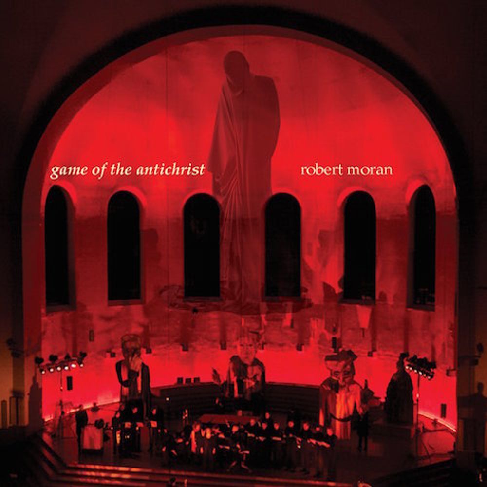 

Диск CD Game Of The Antichrist - Robert Moran