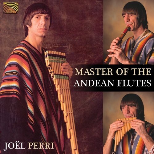

CD диск Perri, Joel: Master of the Andean Flutes