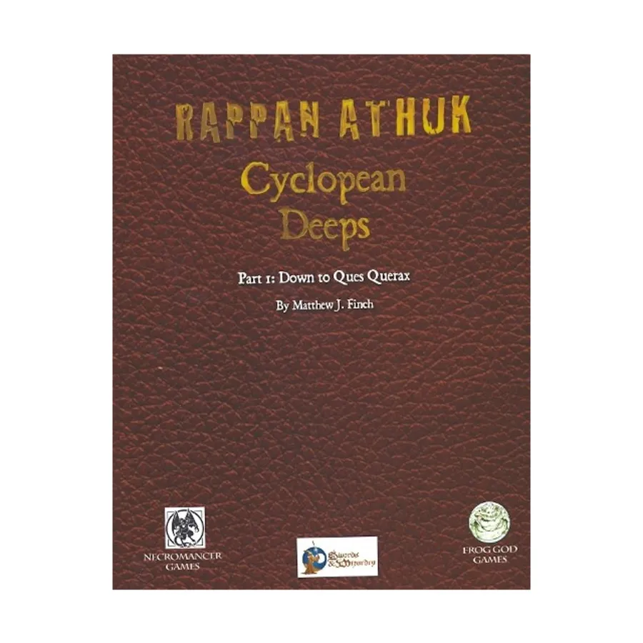 

Модуль Cyclopean Deeps #1 - Down to Ques Querax (w/PDF) (Swords & Wizardry), Rappan Athuk (Swords & Wizardry)