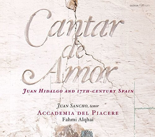 

CD диск Hidalgo / Sancho / Accademia Del Piacere / Alphai: Cantar de Amor