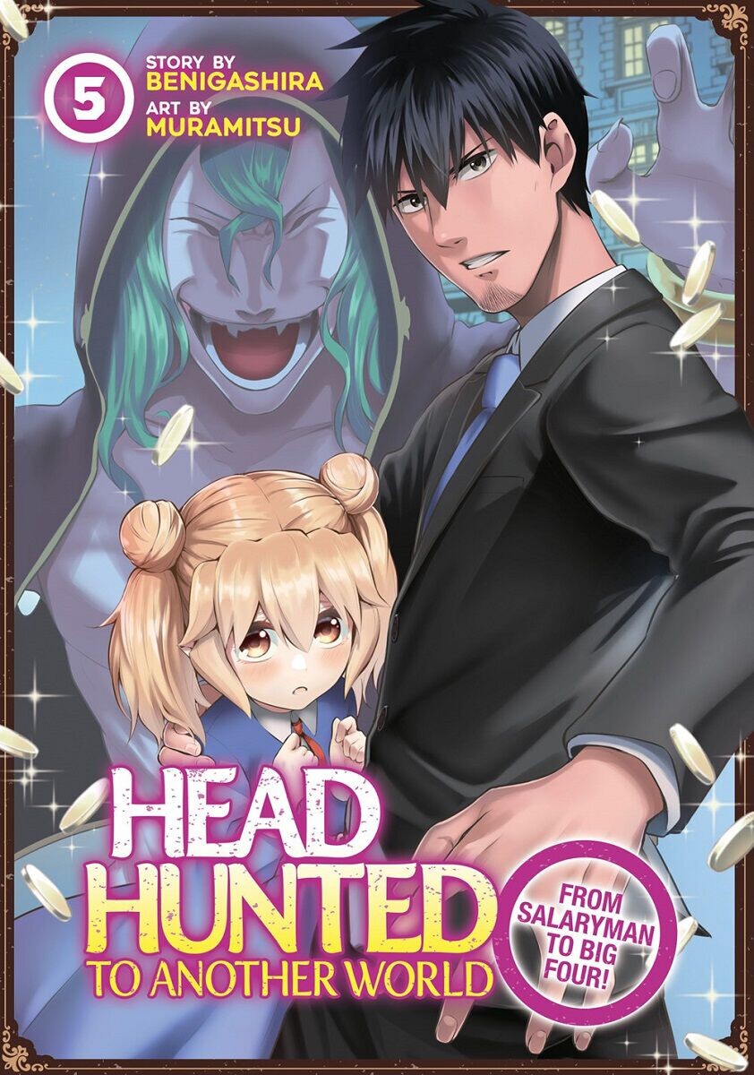 

Манга Headhunted to Another World: From Salaryman to Big Four! Manga Volume 5