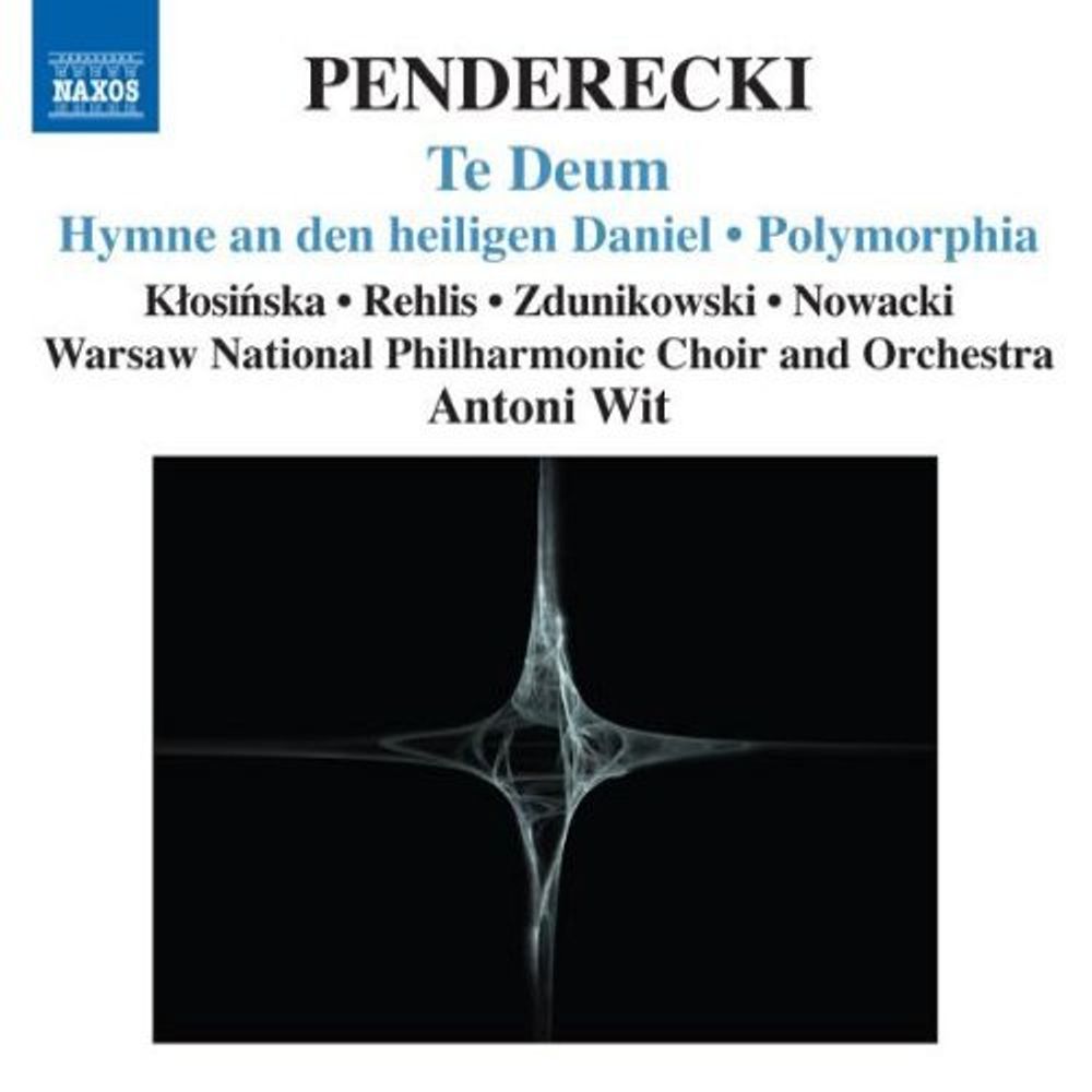 

Диск CD Te Deum/Polymorphia/polish Req - Krzysztof Penderecki, Antoni Wit, Agnieszka Rehlis, Izabella Klosinska, Piotr Nowacki, Adam Zdunikowski, Warsaw National Philharmonic Choir, Warsaw National Philharmonic Orchestra