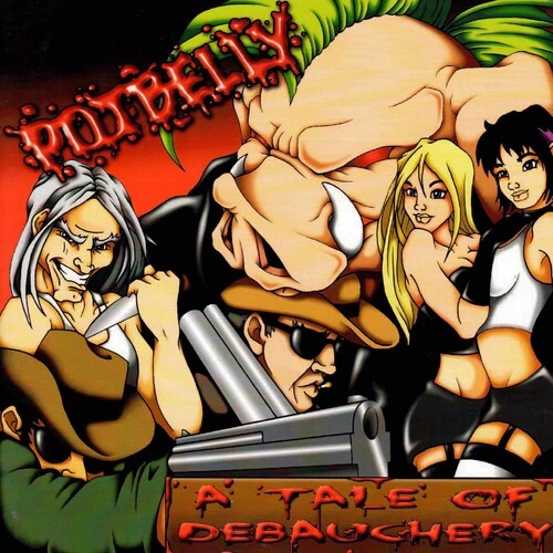 

Виниловая пластинка Potbelly: A Tale of Debauchery
