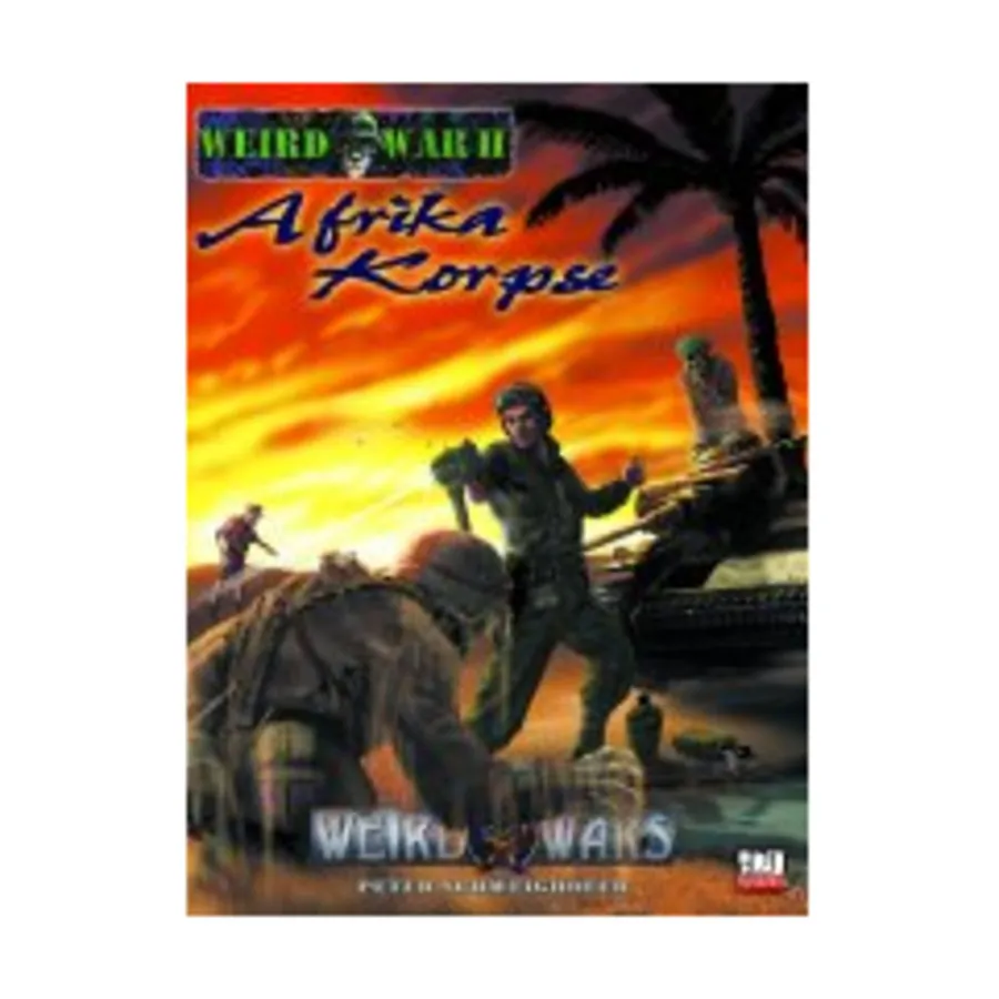 

Afrika Korpse, Weird Wars (d20), мягкая обложка