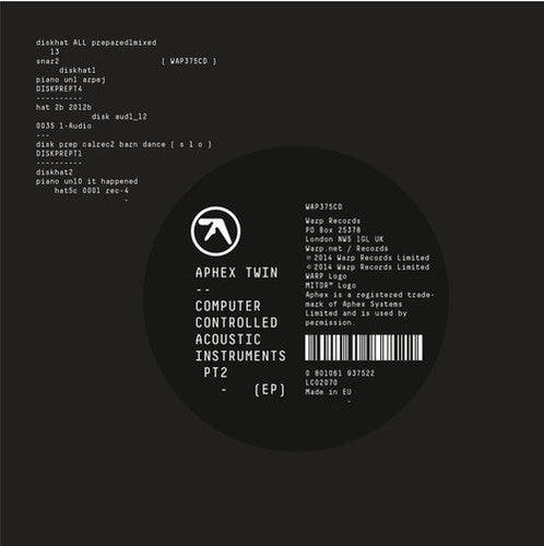 

CD диск Aphex Twin: Computer Controlled Acoustic Instruments PT 2