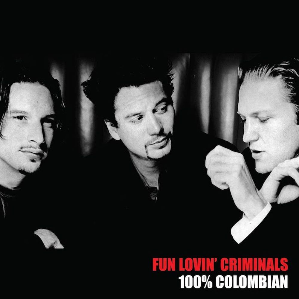 

Виниловая пластинка LP 100% Columbian [Explicit] - Fun Lovin' Criminals