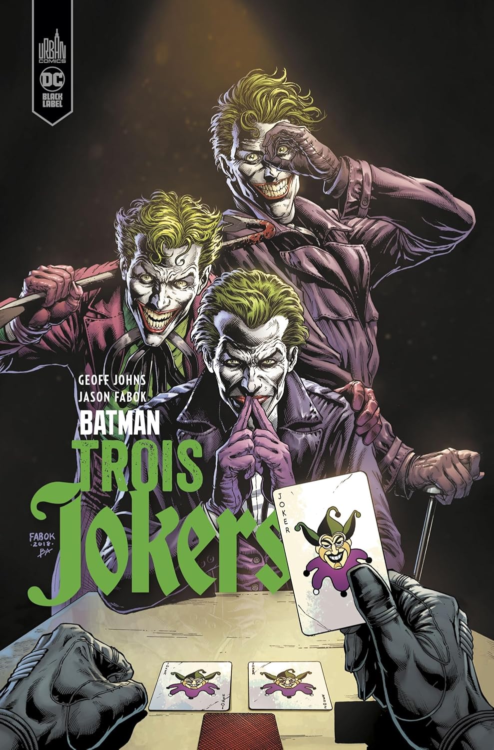 

Trois Jokers - Trois Jokers (URBAN COMICS)