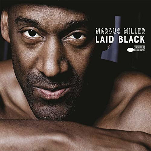 

Виниловая пластинка Miller, Marcus: Laid Black