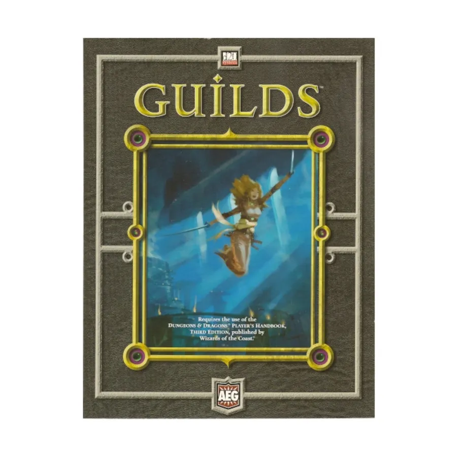 

Guilds, d20 Sourcebooks (AEG), мягкая обложка