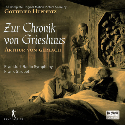 

CD диск Huppertz / Frankfurt Radio Symphony / Strobel: Gottfried Huppertz: Zur Chronik von Grieshuus