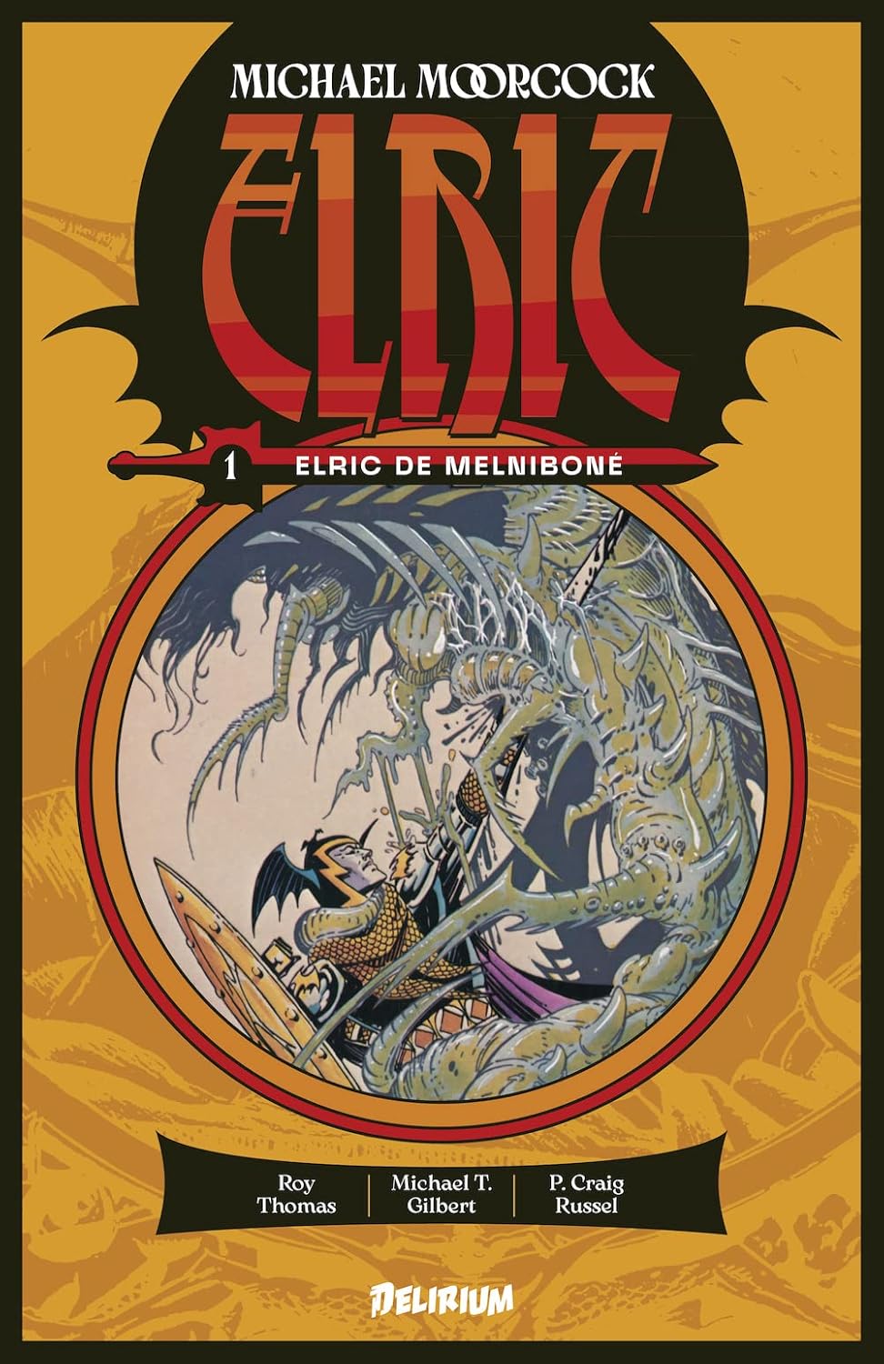 

ELRIC DE MELNIBONE (DELIRIUM 77)