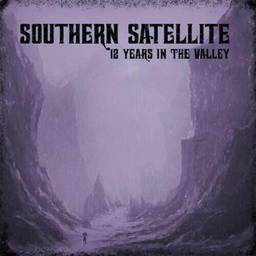 

Виниловая пластинка Southern Satellite - 12 Years In The Valley