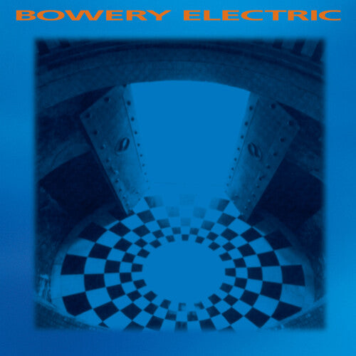 

Виниловая пластинка Bowery Electric: BOWERY ELECTRIC