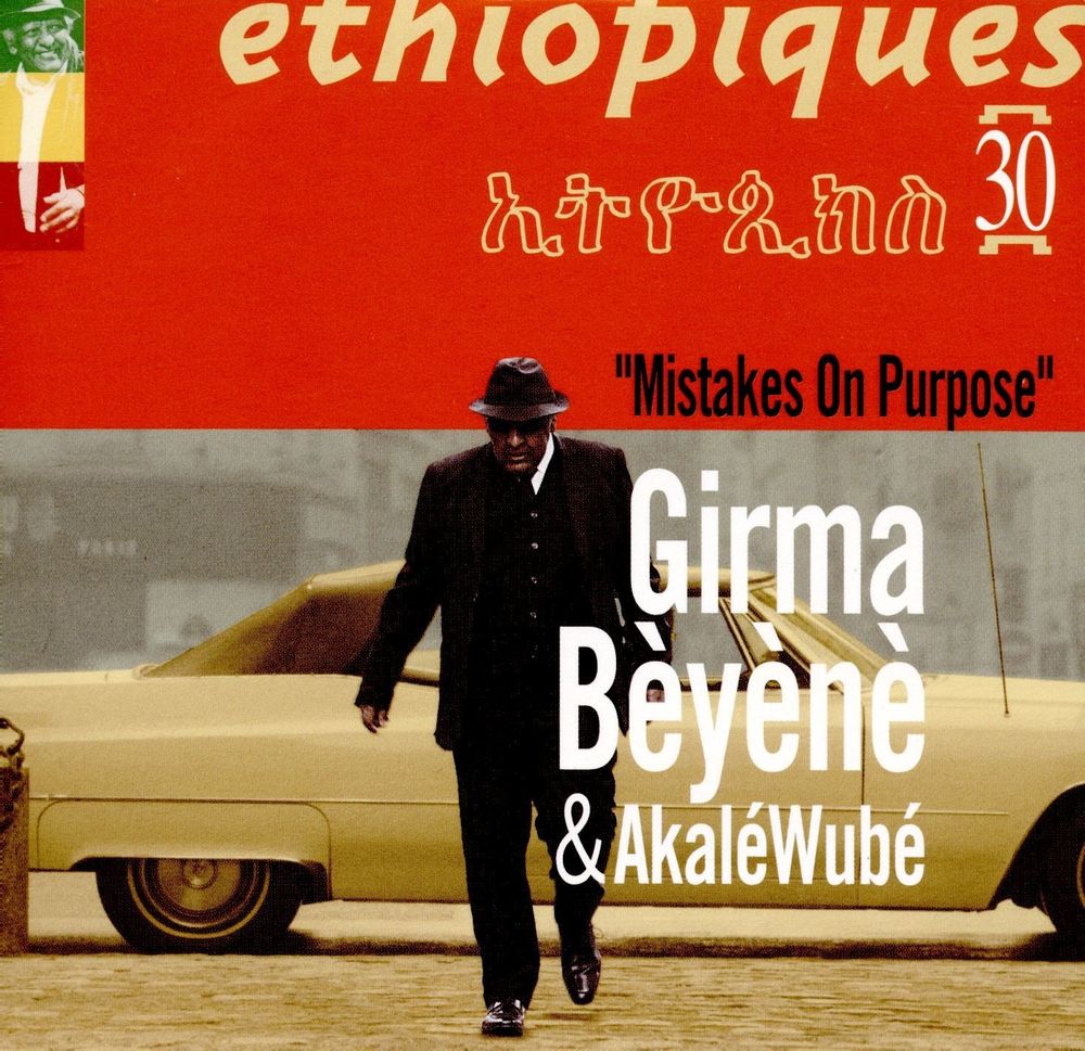 

Диск CD Ethiopiques 30: Mistakes On Purpose - Girma Béyéné, Akalé Wubé