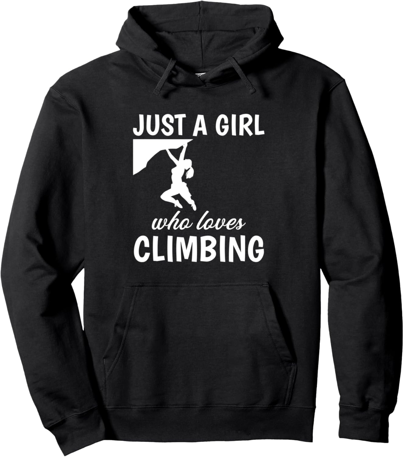 

Худи для скалолазания Just A Girl Bouldering Climber Climbing Gift Bouldering Climber Rock Climbing, черный