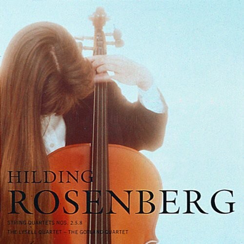 

CD диск Rosenberg / Lysell Quartet / Gotland Quartet: String Quartets Nos 2 & 5 & 8