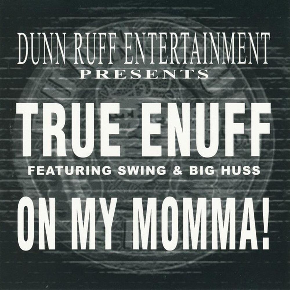 

Виниловая пластинка LP On My Momma (12") - True Enuff