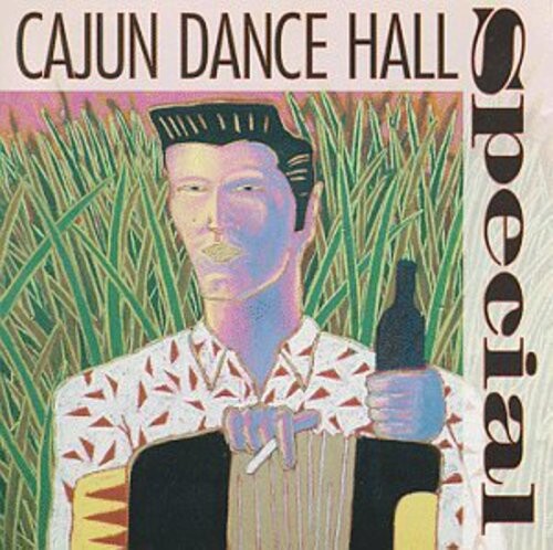 

CD диск Cajun Dance Hall Special / Various: Cajun Dance Hall Special / Various