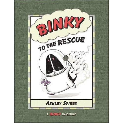 

Книга Binky To The Rescue