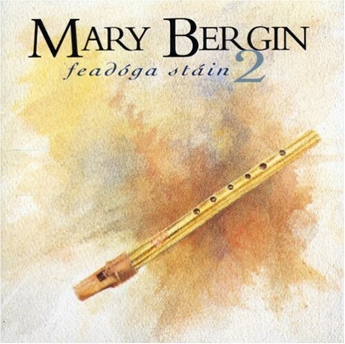 

CD диск Bergin, Mary: Feadoga Stain 2