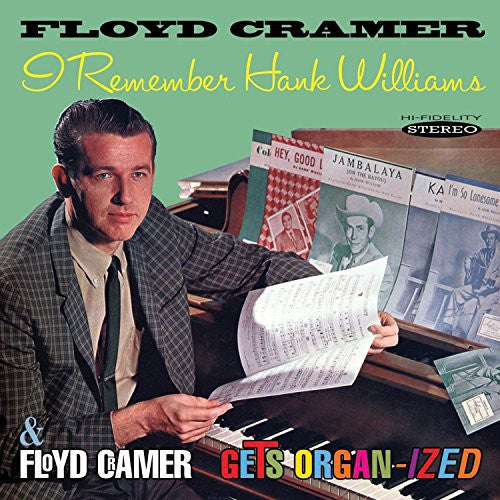 

CD диск Cramer, Floyd: I Remember Hank Williams / Floyd Cramer Gets Organ