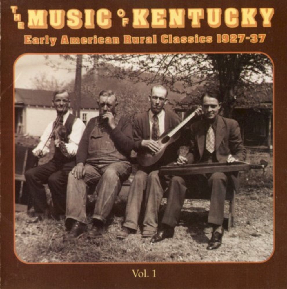 

Диск CD Music Of Kentucky: Early American Rural Classics 1927-1937 Vol. 1 - Various Artists